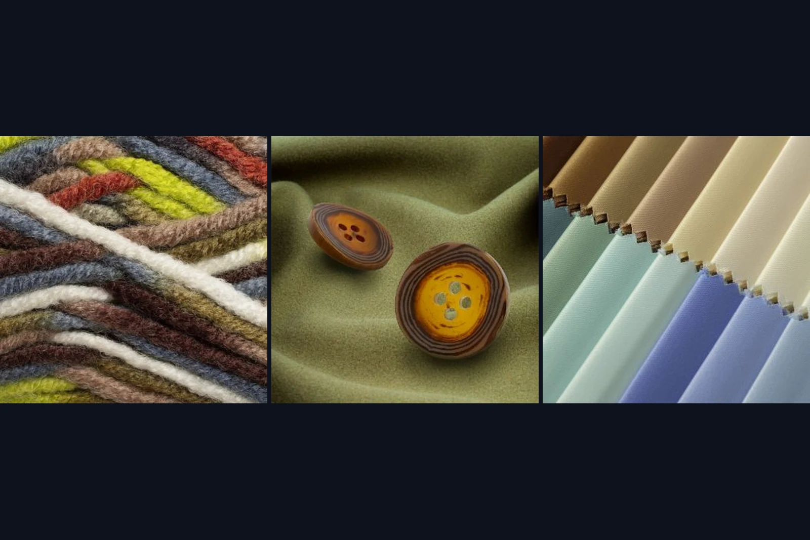 Three-panel collage of equal-width panels: colourful spun yarn at left, wooden buttons on olive fabric at centre, and pastel fabric swatches at right — D&S Fashion collection